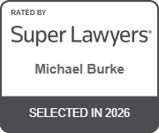 Rated By Super Lawyers | Michael Burke | Selected In 2026